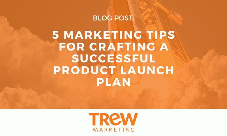 5 Marketing Tips for Crafting a Successful Product Launch Plan