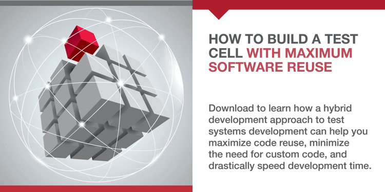 How to Build a Test Cell with Maximum Software Reuse