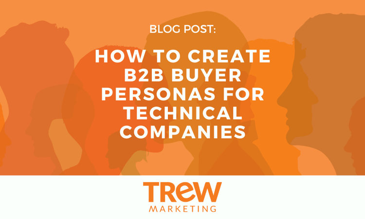 How to Create B2B Buyer Personas