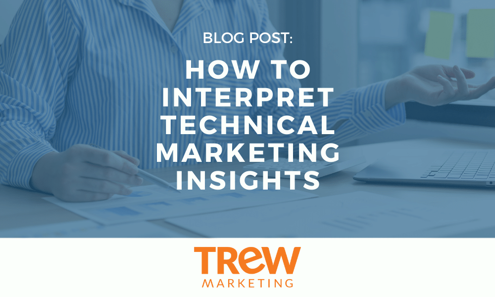 Interpret Technical Marketing Insights - Featured Image