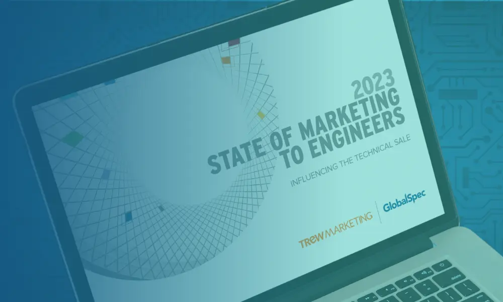 2023 State of Marketing to Engineers: Influencing the Technical Sale