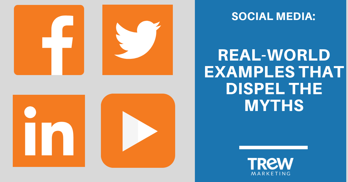 social media real world examples that dispel the myths social media examples